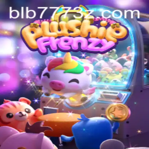 Explorando o Fascinante Mundo de PlushieFrenzy com BLB777Bet